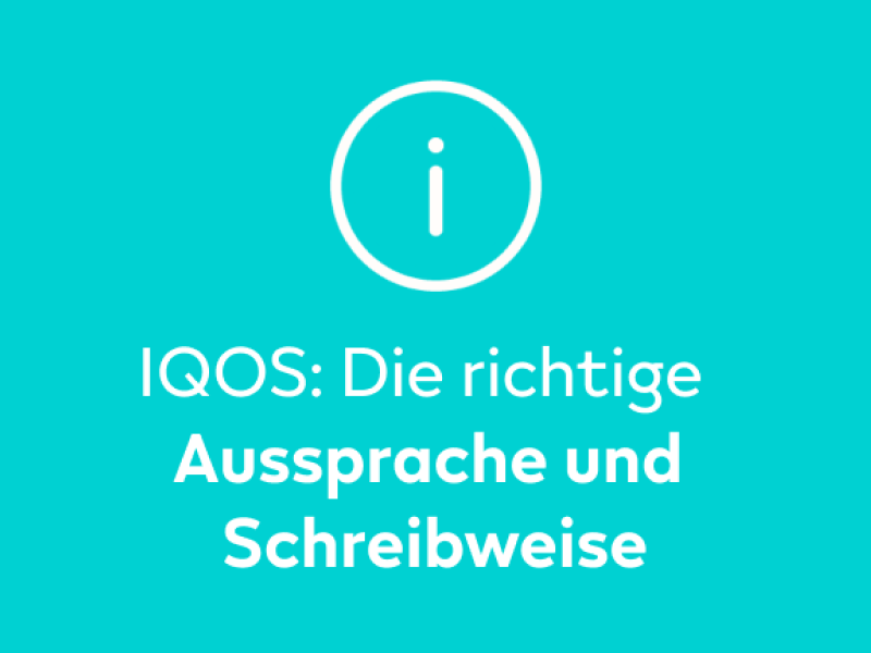 Entmystifizierung der IQOS-Aussprache Entmystifizierung der IQOS-Aussprache
