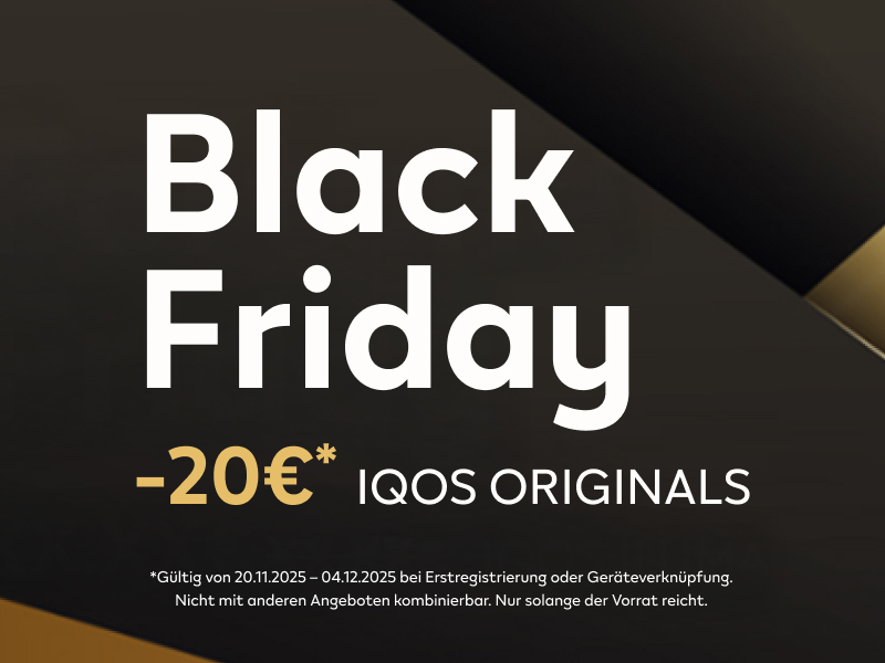 Black Friday bei IQOS: 20€ Rabatt* auf Ihr Gerät sichern!